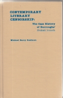 Image for Contemporary Literary Censorship: The Case History of Burroughs' Naked Lunch (signed by Goodman).