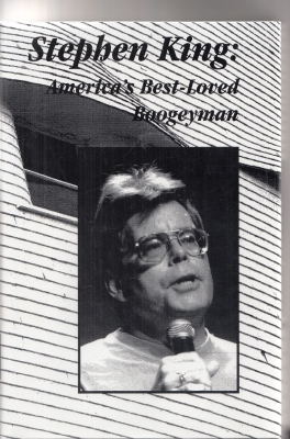 Stephen King: America's Best-Loved Boogeyman (signed by Beahm/limited).