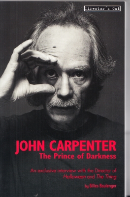 John Carpenter : The Prince Of Darkness (inscribed by John Carpenter).